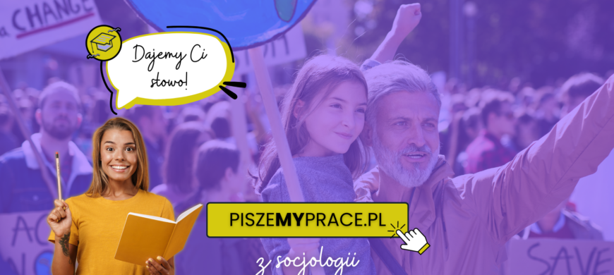 pisanie prac dyplomowych z socjologii, przykładowe tematy prac