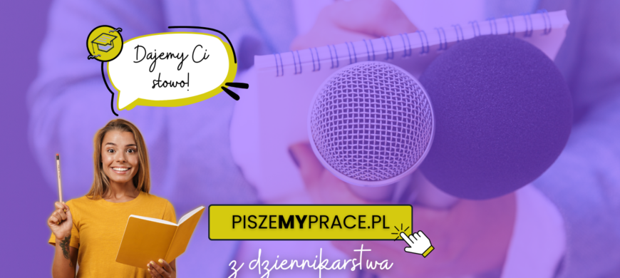 pisanie prac dyplomowych z dziennikarstwa, przykładowe tematy prac